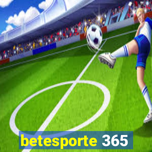 betesporte 365